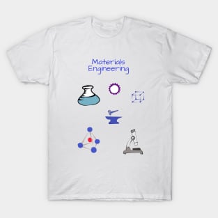 Materials engineer Chemical engineering T-Shirt